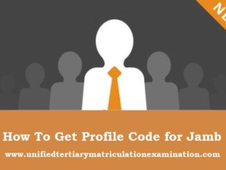 How To Get Profile Code for Jamb